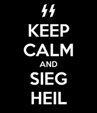 Keep calm and sieg heil 2