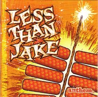 Less than jake anthem front