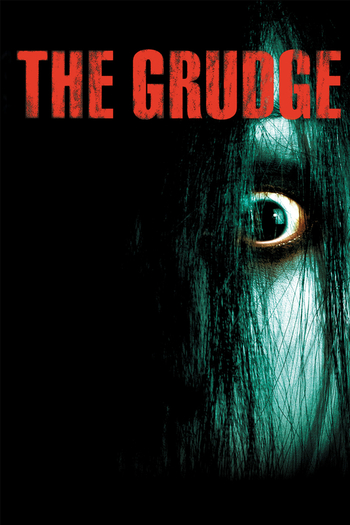 The Grudge (Film) - TV Tropes