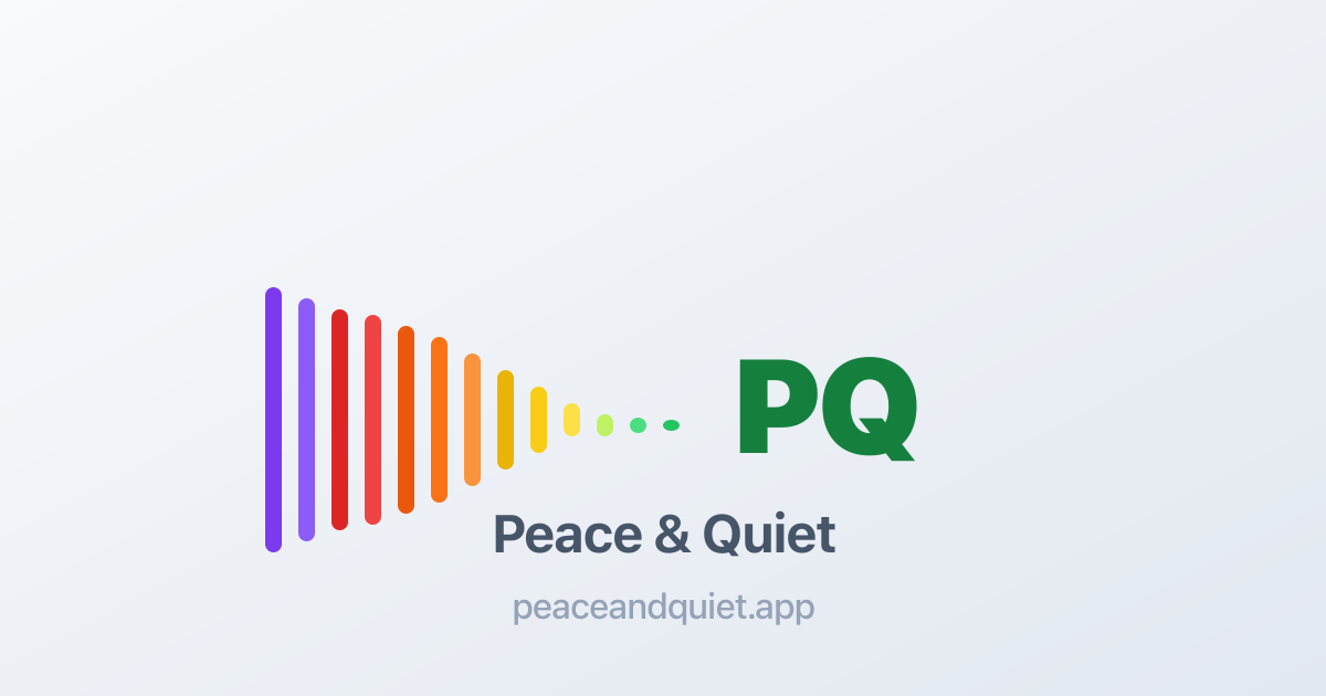 peaceandquiet.io