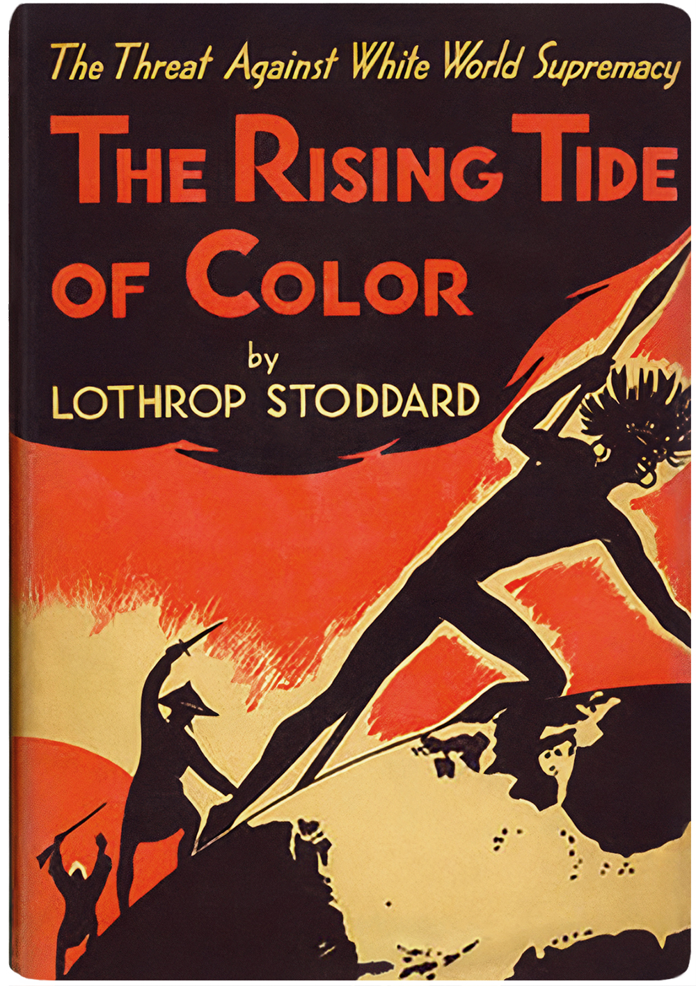 Dust_jacket%2C_first_edition_of_The_Rising_Tide_of_Color_Against_White_World-Supremacy.jpg