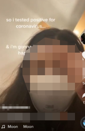  A TikTok user shared a video of her looking panicked as she announced that she tested positive for coronavirus