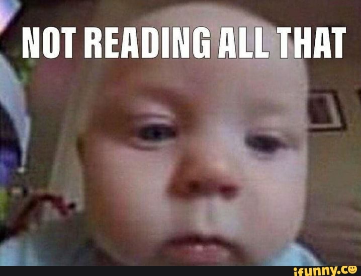 NOT READING ALL THAT - iFunny Brazil