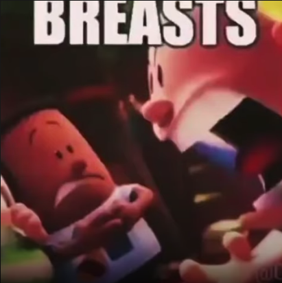 Captain Underpants screaming BREASTS Meme Generator - Imgflip