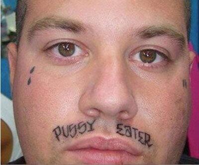 May aswell get 'Dickhead' tattoo'd on his forehead as well