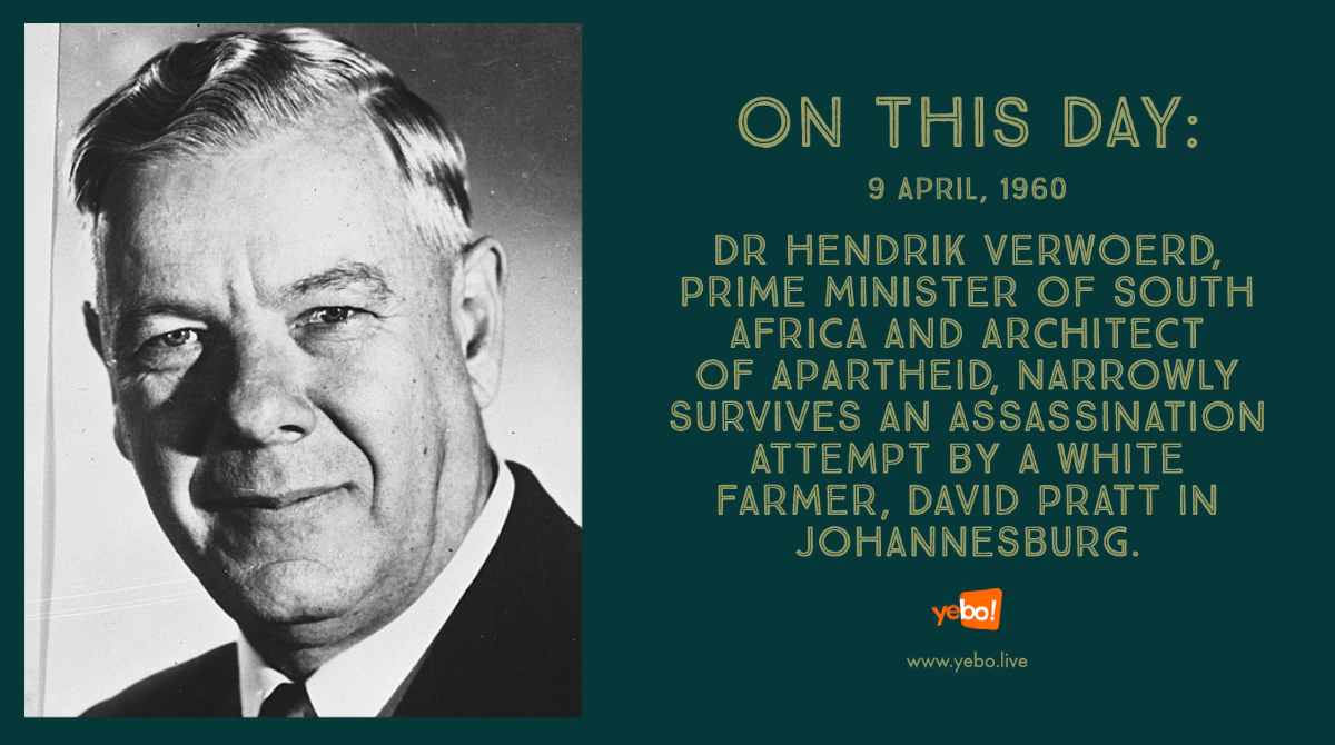 YeboLive on Twitter: On 9 April 1960, Pratt shot South African Prime  Minister Hendrik Verwoerd twice, at point blank range, with a .22 pistol.  Verwoerd, who had been opening the Union Exposition