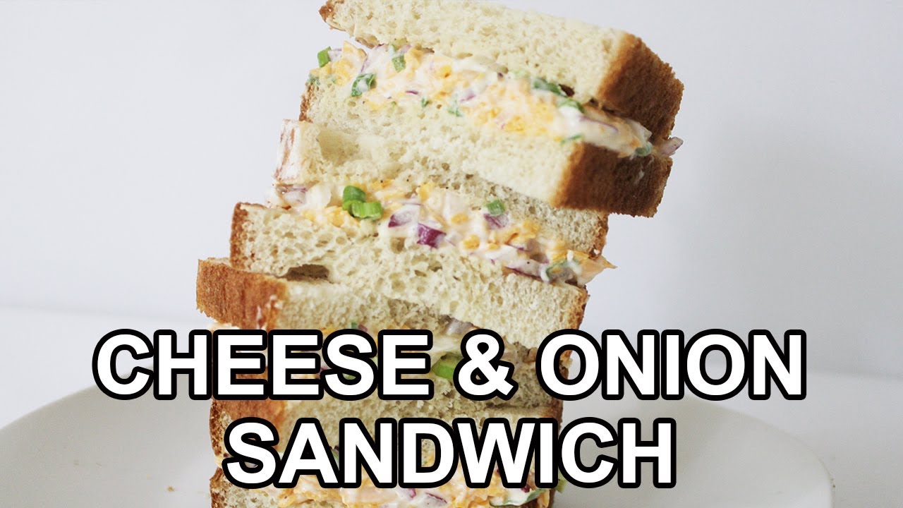 Cheese and Onion Sandwich Recipe, British Classic | CookThink
