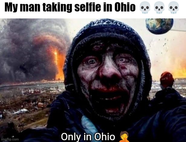 What the hell going on in ohio - Imgflip