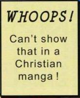 Whoops! Can't Show That in a Christian Manga!