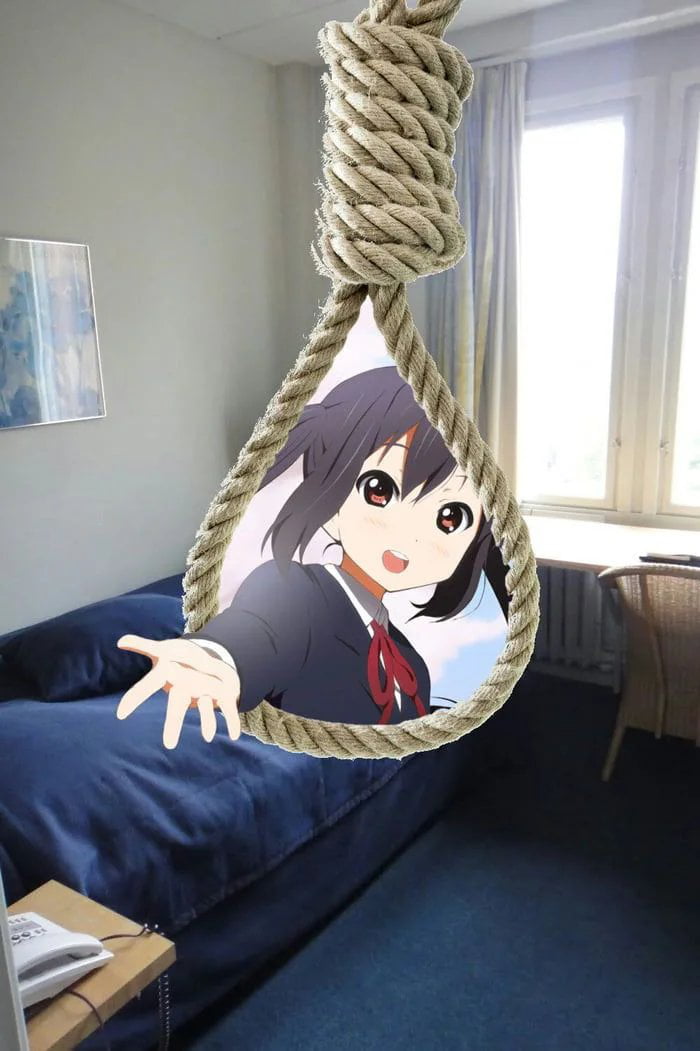 MEME WANTED: Looking for the depressed meme where, through the hanging rope  you can see anime waifus… Reward: glory - 9GAG