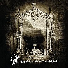 220px-Korn_-_Take_a_Look_in_the_Mirror.jpg