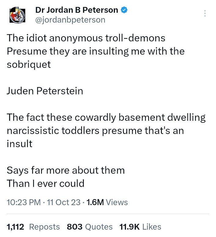 Sensei Kraken Zero on X: Jordan Peterson has been given a new name by  people, Dr. Juden Peterstein. https://t.co/9meCqguDeF / X