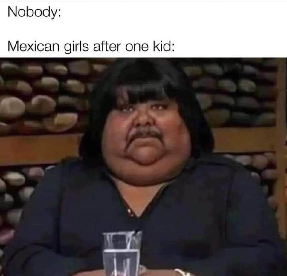 ❇DaBloccBoi❇ on X: Mexican girls after one kid:   https://t.co/FV59r7NaAz / X