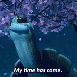 Oogway My Time Has Come GIF - Oogway MyTimeHasCome - Discover & Share GIFs