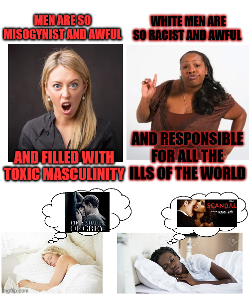 Image tagged in women,black woman,fifty shades of grey,scandal,feminism,toxic  masculinity - Imgflip
