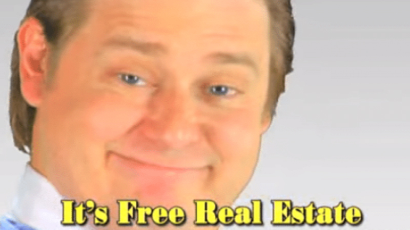 It's Free Real Estate - Time giving that half smile of real estate salesmen, with the catchphrase as a subtitle