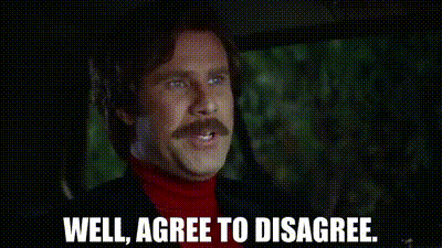YARN | Well, agree to disagree. | Anchorman: The Legend of Ron Burgundy  (2004) | Video gifs by quotes | 69fa8332 | 紗